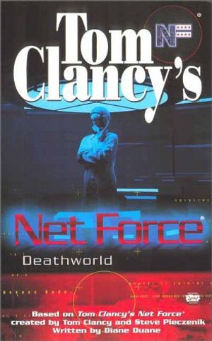 Cover Art for 9780425177389, Netforce:Deathworld by Tom Clancy