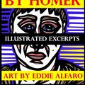 Cover Art for 9781796688740, The Iliad by Homer Illustrated Excerpts: Art by Eddie Alfaro by Homer Poet