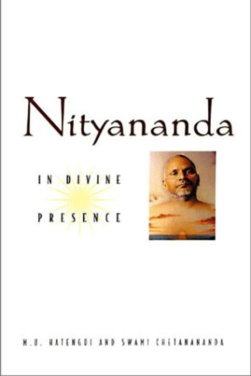 Cover Art for 9780915801763, Nityananda by M.u. Hatengdi, Swami Chetanananda