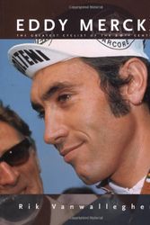 Cover Art for 9781884737725, Eddy Merckx by Rik Van Walleghem
