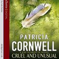Cover Art for 9781405502467, Cruel and Unusual by Patricia Cornwell