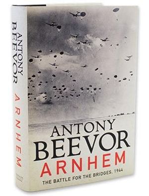 Cover Art for 5038495045300, Arnhem SIGNED by Antony Beevor