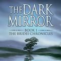 Cover Art for 9781405041058, The Dark Mirror by Juliet Marillier