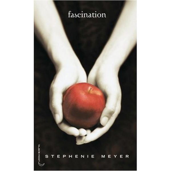 Cover Art for 9780320079665, Saga Fascination, Tome 1 : Fascination (French Version of Twilight) (French Edition) by Stephenie Meyer