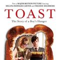 Cover Art for B001JTPXUS, Toast: The Story of a Boy's Hunger by Nigel Slater