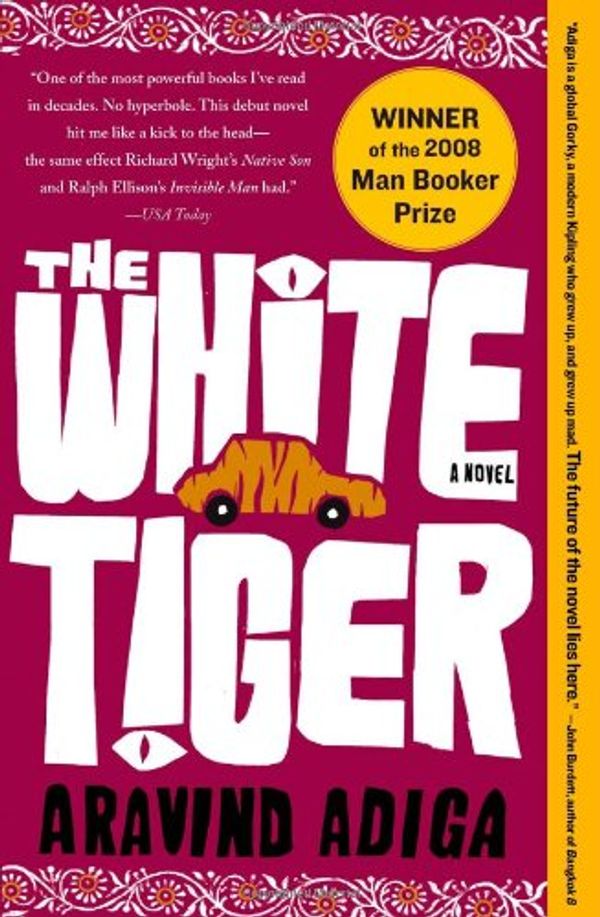 Cover Art for 9781843547204, The White Tiger by Aravind Adiga
