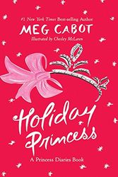Cover Art for 9780060754341, Holiday Princess by Meg Cabot