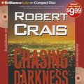 Cover Art for 9781469234434, Chasing Darkness by Robert Crais