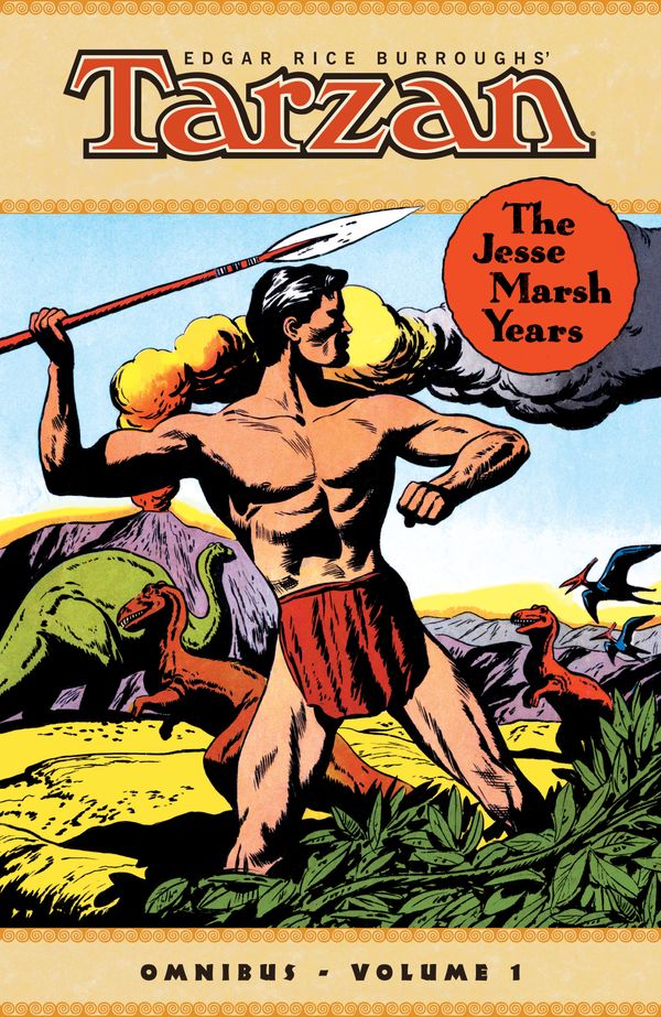 Cover Art for 9781506702247, Tarzan: The Jesse Marsh Years Omnibus Volume 1 (Edgar Rice Burroughs Tarzan: the Jesse Marsh Years Omnibus) by Gaylord Dubois