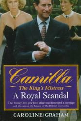 Cover Art for 9780061009532, Camilla: The King's Mistress by Caroline Graham