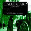 Cover Art for 9780316643801, The Angel of Darkness by Caleb Carr