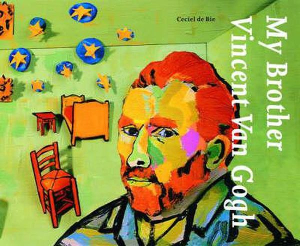 Cover Art for 9780892367115, My Brother, Vincent Van Gogh by Ceciel de Bie
