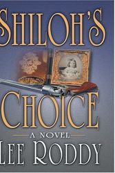 Cover Art for 9780786288410, Shiloh's Choice by Lee Roddy