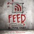 Cover Art for 9781607885122, Feed by Mira Grant, Paula Christensen, Jesse Bernstein