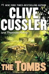 Cover Art for 9781594136535, The Tombs by Clive Cussler