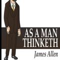 Cover Art for 9781535071628, As a Man Thinketh by James Allen