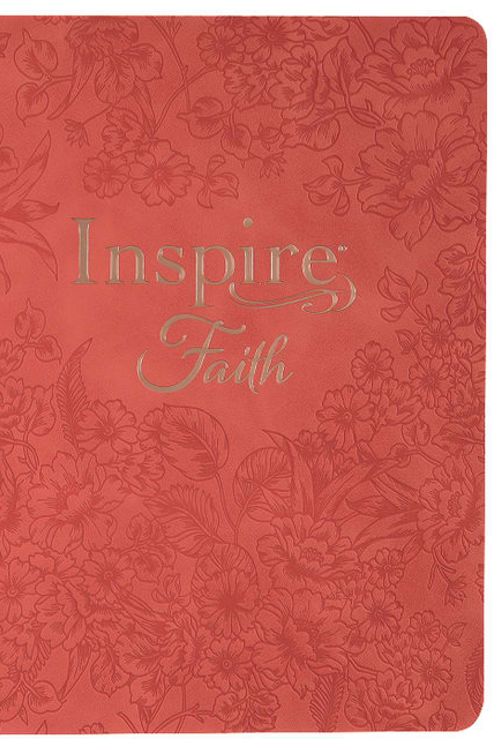 Cover Art for 9781496466068, Inspire Faith Bible Nlt, Filament-Enabled Edition (Hardcover Leatherlike, Coral Blooms): The Bible for Coloring & Creative Journaling by Tyndale