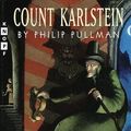 Cover Art for 9780679992554, Count Karlstein by Philip Pullman