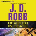 Cover Art for B088JB6F55, Devoted in Death by J. D. Robb
