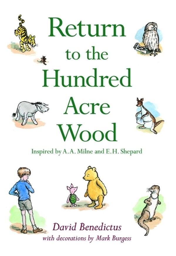 Cover Art for 9781405251600, Return to the Hundred Acre Wood by David Benedictus