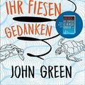 Cover Art for 9783446259034, Schlaft gut, ihr fiesen Gedanken by John Green