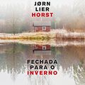 Cover Art for B01IQCD9GA, Fechada para o Inverno by Jørn Lier Horst