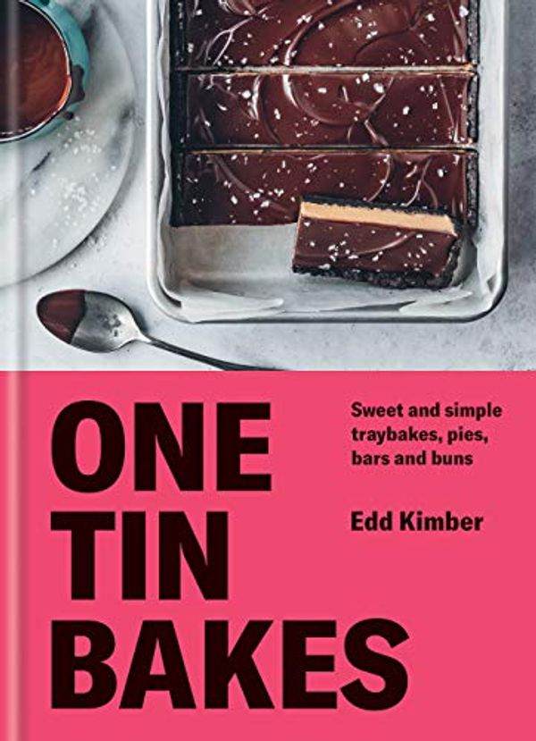 Cover Art for B085ZB8XNT, One Tin Bakes: Sweet and simple traybakes, pies, bars and buns by Edd Kimber