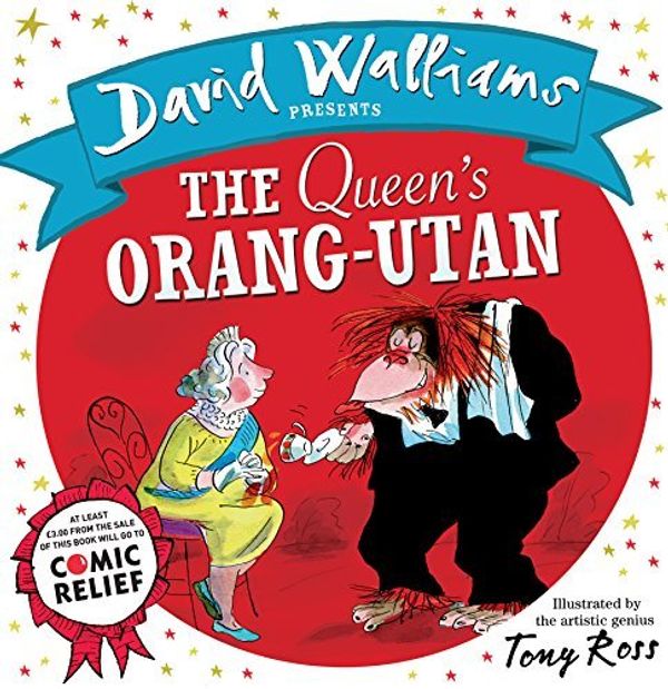 Cover Art for B01HC1PSD8, The Queen's Orang-Utan (Comic Relief) by David Walliams (2015-02-26) by David Walliams