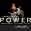 Cover Art for 9780520931473, Pathologies of Power by Paul Farmer