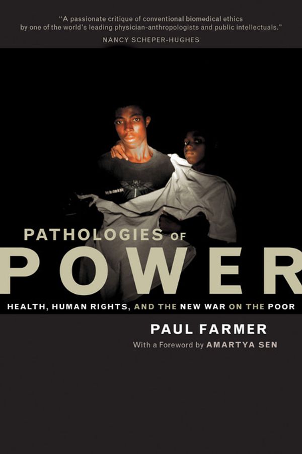 Cover Art for 9780520931473, Pathologies of Power by Paul Farmer