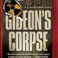 Cover Art for 9781455504176, Gideon's Corpse by Douglas Preston, Lincoln Child