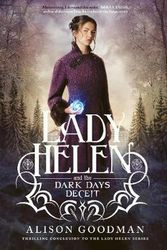 Cover Art for 9780732296117, Lady Helen and the Dark Days Deceit (Lady Helen, Book 3)Lady Helen by Alison Goodman