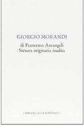 Cover Art for 9788842214762, Giorgio Morandi by Francesco Arcangeli