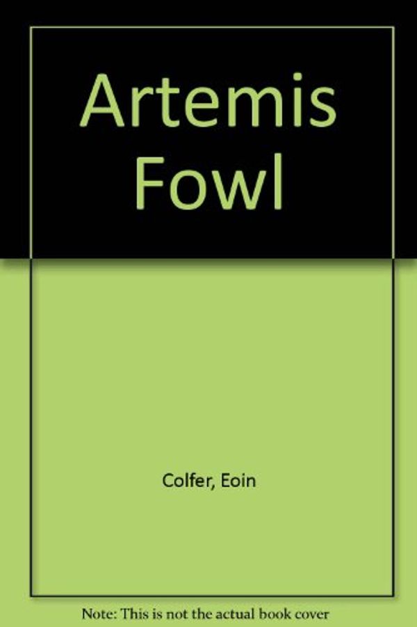 Cover Art for 9780754064367, Artemis Fowl by Eoin Colfer