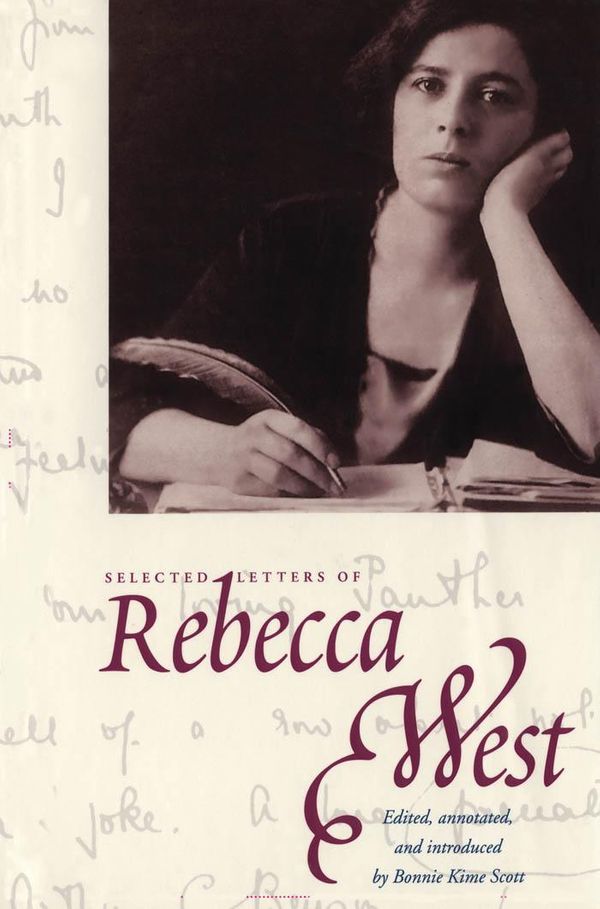 Cover Art for 9780300163544, Selected Letters of Rebecca West by Rebecca West