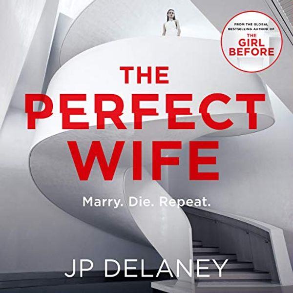 Cover Art for B06Y6GPM7W, The Perfect Wife by JP Delaney
