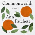 Cover Art for 9780062563200, Commonwealth by Ann Patchett