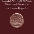 Cover Art for 9781905125005, Roman Crossings by Kathryn Welch