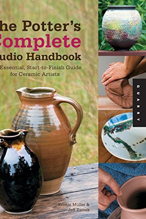 Cover Art for 9781592537464, The Potter's Complete Studio Handbook by Kristin Muller