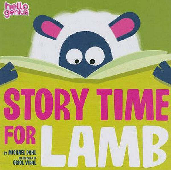 Cover Art for 9781404864955, Story Time for Lamb by Michael Dahl