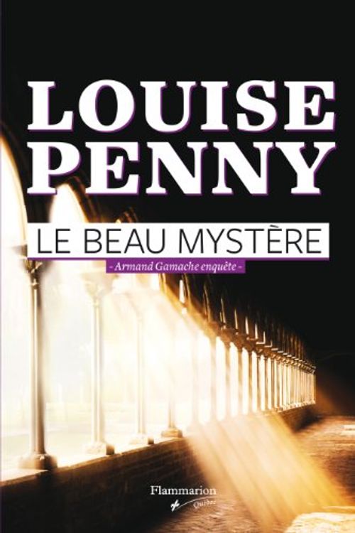 Cover Art for 9782890775503, Beau Mystère OUISE PENNY by PENNY,LOUISE