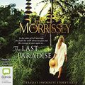 Cover Art for 9780655648918, The Last Paradise by Di Morrissey