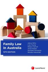 Cover Art for 9780409352696, Family Law in Australia, 10th edition by A Sifris; L Young; R Carroll; A Parker; M Fernando; R Alexander