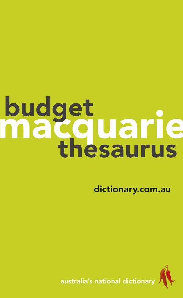 Cover Art for 9781742619880, Macquarie Budget Thesaurus by Macquarie Dictionary