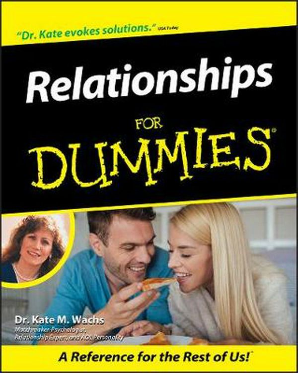 Cover Art for 9780764553844, Relationships for Dummies by Kate M. Wachs