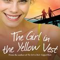 Cover Art for 9781742757384, The Girl in the Yellow Vest by Loretta Hill