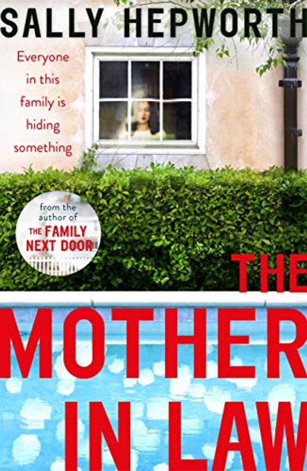 Cover Art for B07DGC1GWF, The Mother-in-Law: the must-read novel of 2019 by Sally Hepworth