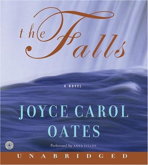 Cover Art for 9780060814885, The Falls by Professor of Humanities Joyce Carol Oates