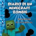 Cover Art for 9788893080217, MINECRAFT ZOMBIE. VOL. 7 by Zack Zombie