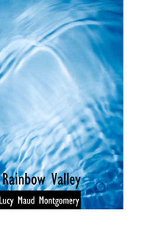 Cover Art for 9780554376776, Rainbow Valley by Lucy Maud Montgomery
